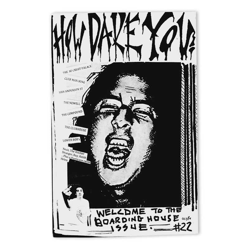 How Dare You 'Zine Issue 22