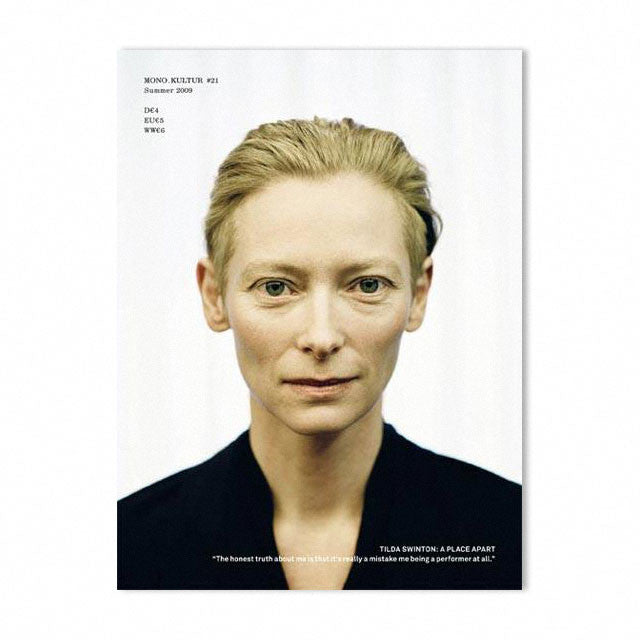 Mono.kultur Issue 21, Tilda Swinton: A Place Apart