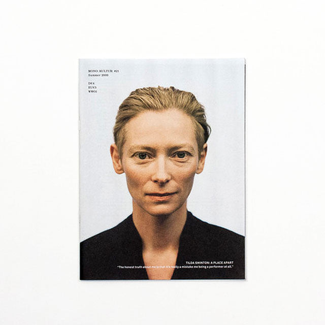Mono.kultur Issue 21, Tilda Swinton: A Place Apart
