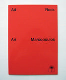 Ari Marcopoulos - Ad Rock Book (Nieves Publishing)