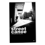 Street Canoe Magazine Issue 3